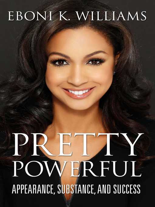 Title details for Pretty Powerful by Eboni K. Williams - Wait list